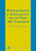 BILINGÜISMO Y EDUCACIÓN EN EL PAÍS DEL EUSKERA