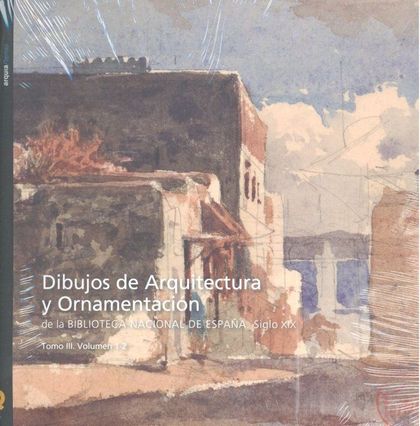 DIBUJOS DE ARQUITECTURA Y ORNAMENTACIÓN DE LA BIBLIOTECA NACIONAL DE ESPAÑA. SIG