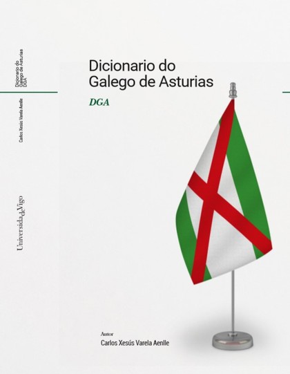 DICIONARIO DO GALEGO DE ASTURIAS (DGA)..