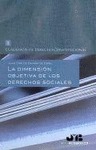 LA DIMENSIÓN OBJETIVA DE LOS DERECHOS SOCIALES