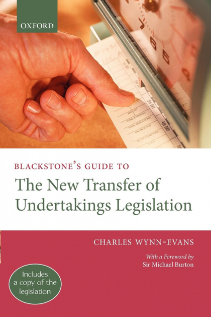 BLACKSTONE'S GUIDE TO THE 2005 TRANSFER OF UNDERTAKINGS LEGISLATION