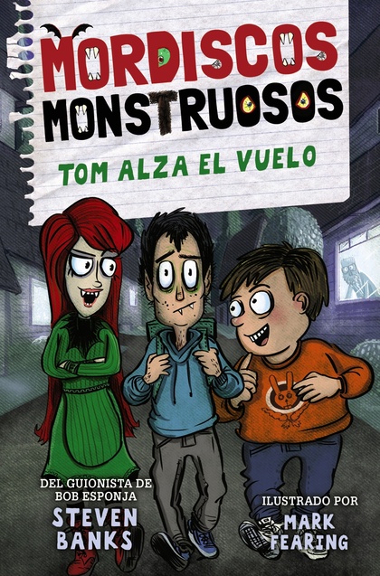 MORDISCOS MONSTRUOSOS 2. TOM ALZA EL VUELO.