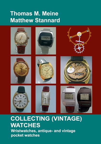 COLLECTING (VINTAGE) WATCHES                                                    WRISTWATCHES, A