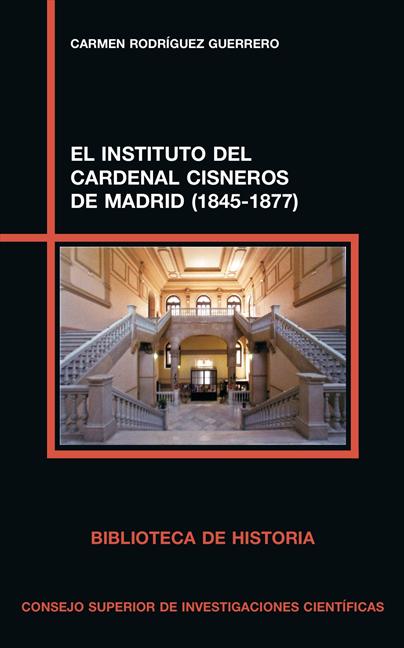 EL INSTITUTO DEL CARDENAL CISNEROS DE MADRID (1845-1877)