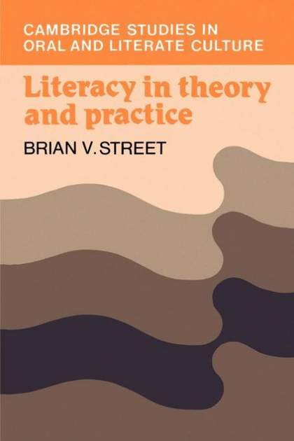 LITERACY IN THEORY AND PRACTICE