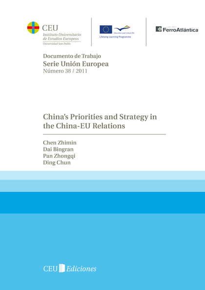 CHINAŽS PRIORITIES AND STRATEGY IN THE CHINA-EU RELATIONS