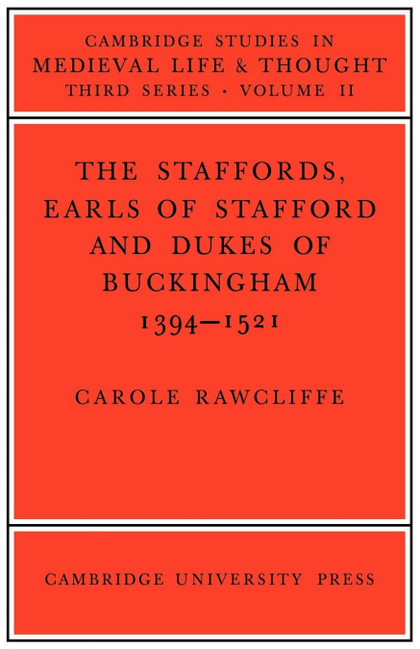 THE STAFFORDS, EARLS OF STAFFORD AND DUKES OF BUCKINGHAM