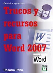 TRUCOS Y RECURSOS PARA WORD 2007.