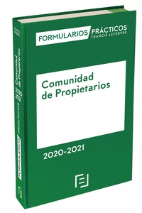 FORMULARIOS PRÁCTICOS COMUNIDADES DE PROPIETARIOS 2020-2021.