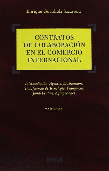 CONTRATOS DE COLABORACIÓN EN EL COMERCIO INTERNACIONAL