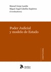 PODER JUDICIAL Y MODELO DE ESTADO.