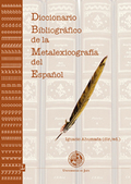 DICCIONARIO BIBLIOGRÁFICO DE LA METALEXICOGRAFÍA DEL ESPAÑOL 3. (2006-2010).