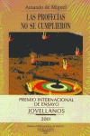 LAS PROFECÍAS NO SE CUMPLIERON. PREMIO INTERNACIONAL DE ENSAYO JOVELLANOS 2001