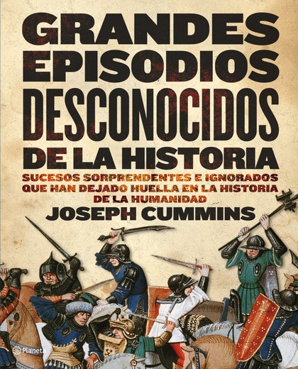 GRANDES ESPISODIOS DESCONOCIDOS DE LA HISTORIA