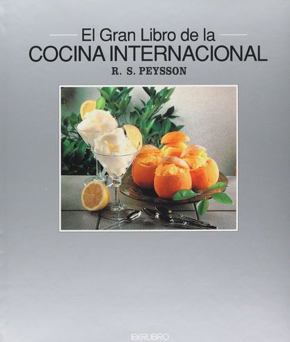 EL GRAN LIBRO DE LA COCINA INTERNACIONAL