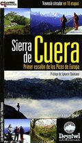 SIERRA DE CUERA. PRIMER ESCALÓN DE LOS PICOS DE EUROPA, TRAVESÍA CIRCULAR EN 10 ETAPAS