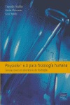 PHYSIOEX 6.0 PARA FISIOLOGÍA HUMANA: SIMULACIONES DE LABORATORIO DE FISIOLOGÍA