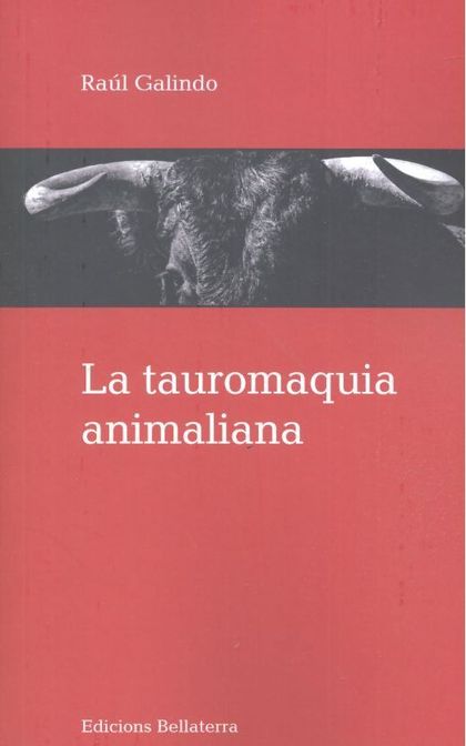 LA TAUROMAQUIA ANIMALIANA
