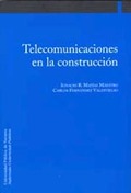 TELECOMUNICACIONES EN LA CONSTRUCCIÓN