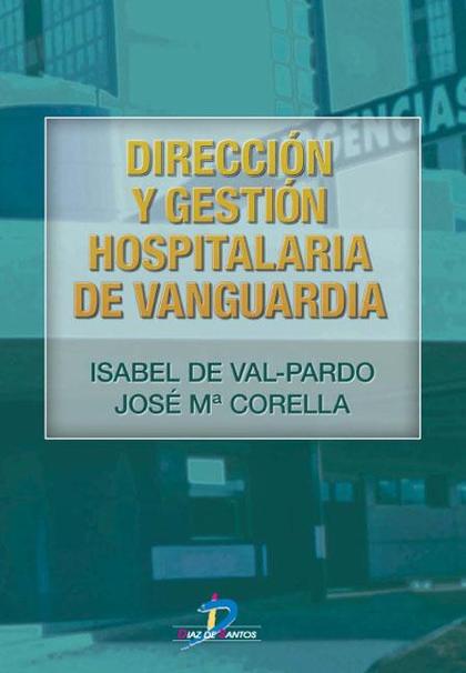 DIRECCIÓN Y GESTIÓN HOSPITALARIA DE VANGUARDIA