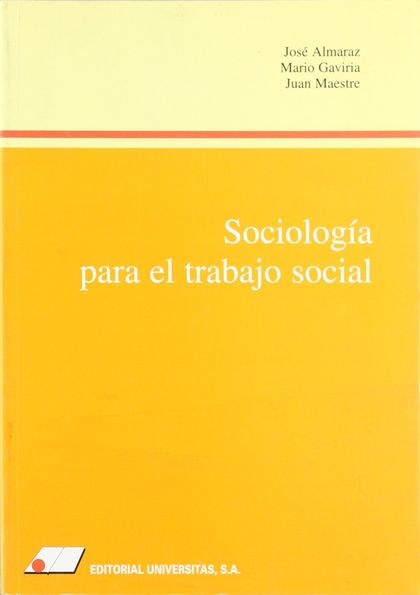 SOCIOLOGIA PARA EL TRABAJO SOCIAL