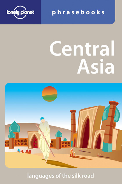 CENTRAL ASIA PHRASEBOOK 2