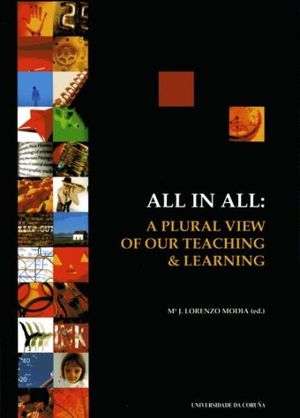 ALL IN ALL: A PLURAL VIEW OF OUR TEACHING & LEARNING