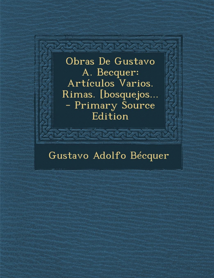 OBRAS DE GUSTAVO A. BECQUER