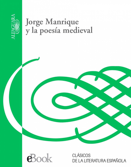 Jorge Manrique y la poesía medieval