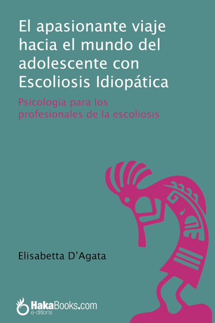 ENJOY LIFE WITH IDIOPATHIC SCOLIOSIS DURING ADOLESCENCE