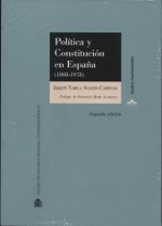 POLÍTICA Y CONSTITUCIÓN EN ESPAÑA. 1808-1978