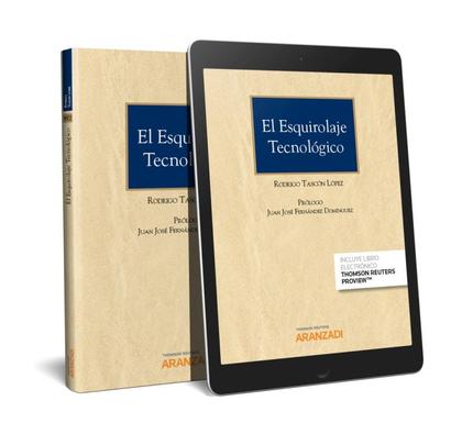 EL ESQUIROLAJE TECNOLÓGICO (PAPEL + E-BOOK)