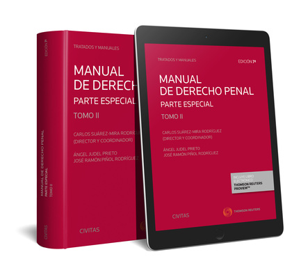 MANUAL DE DERECHO PENAL. TOMO II. PARTE ESPECIAL (PAPEL + E-BOOK)