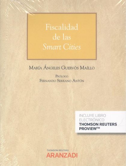 FISCALIDAD DE LAS SMART CITIES (PAPEL + E-BOOK)