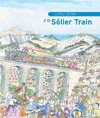LITTLE STORY OF SÓLLER TRAIN