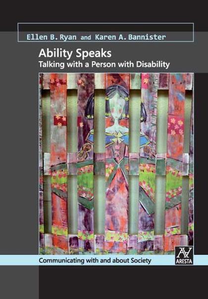 ABILITY SPEAKS : TALKING WITH A PERSON WITH DISABILITY