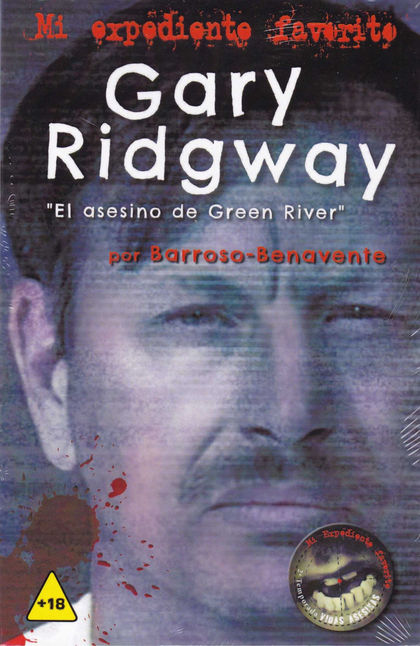 GARY RIDGWAY ŽEL ASESINO DE GREEN RIVERŽ.