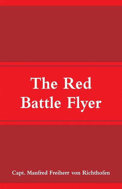 THE RED BATTLE FLYER