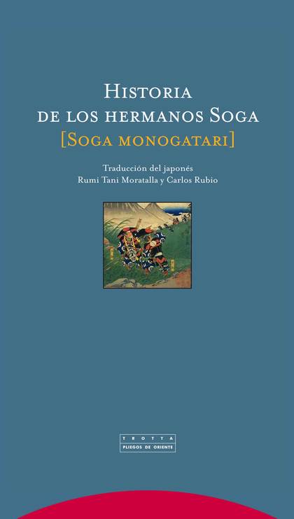 HISTORIA DE LOS HERMANOS SOGA = SOGA MONOGATARI