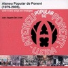 ATENEU POPULAR DE PONENT (1979-2005)