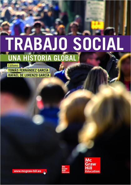 TRABAJO SOCIAL : UNA HISTORIA GLOBAL