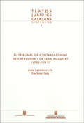 TRIBUNAL DE CONTRAFACCIONS DE CATALUNYA I LA SEVA ACTIVITAT (1702-1713).