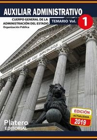 AUXILIAR ADMINISTRATIVO CUERPO DE LA ADMINISTRACIÓN DEL  ESTADO.TEMARIO.VOLUMEN