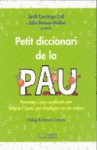 PETIT DICCIONARI DE LA PAU