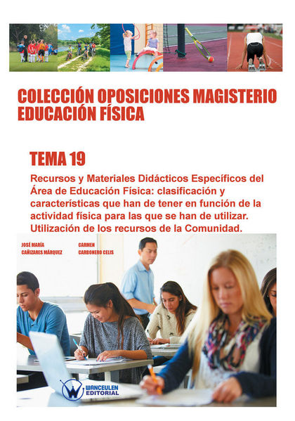COLECCIÓN OPOSICIONES MAGISTERIO EDUCACIÓN FÍSICA. TEMA 19