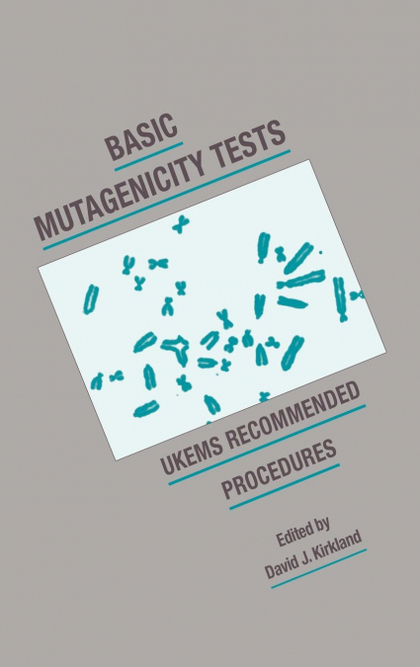 BASIC MUTAGENICITY TESTS