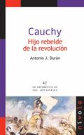 CAUCHY : HIJO REBELDE DE LA REVOLUCIÓN