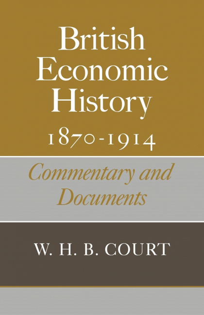 BRITISH ECONOMIC HISTORY 1870 1914