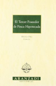TERCER POSEEDOR FINCA HIPOTECADA