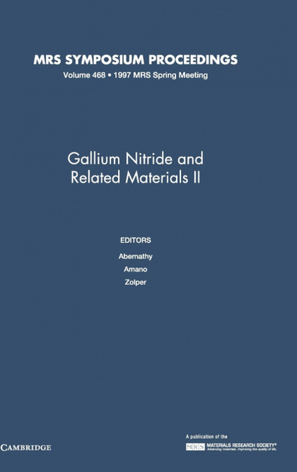 GALLIUM NITRIDE AND RELATED MATERIALS II